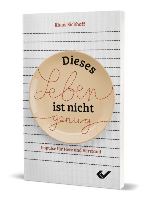 Christliche Bücher - Christliche Bücherstube Dieses Leben ist nicht genug