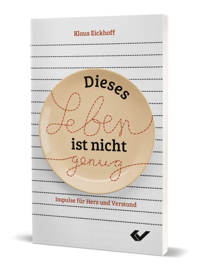 Dieses Leben ist nicht genug - Christliche Bücherstube Dieses Leben ist nicht genug