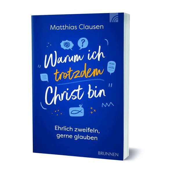 Warum ich trotzdem Christ bin - Christliche Bücherstube Warum ich trotzdem Christ bin