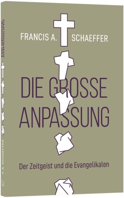 Die große Anpassung - Christliche Bücherstube Cover - Die große Anpassung