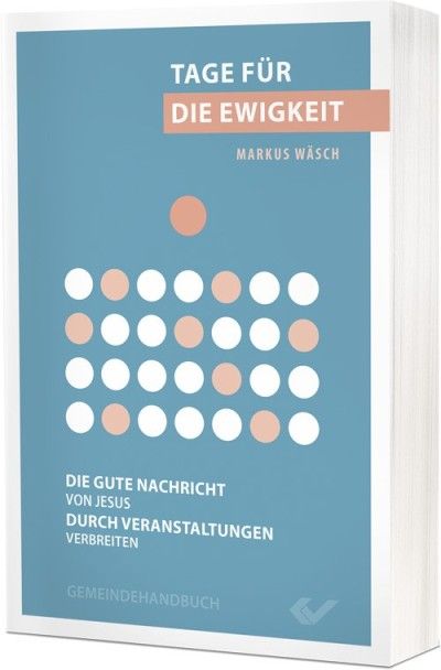 Tage für die Ewigkeit - Christliche Bücherstube Cover - Tage für die Ewigkeit