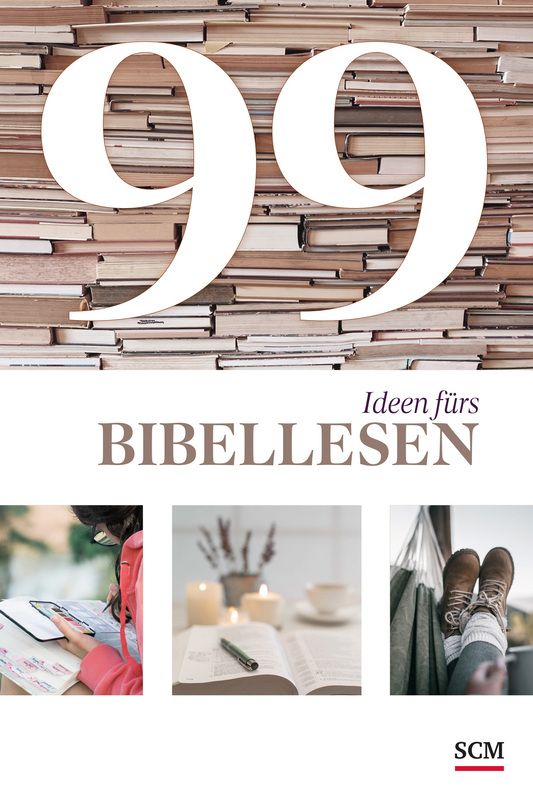 99 Ideen fürs Bibellesen - Christliche Bücherstube Cover - 99 Ideen fürs Bibellesen