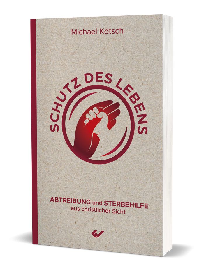Schutz des Lebens - Christliche Bücherstube Cover - Schutz des Lebens
