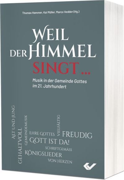 Weil der Himmel singt - Christliche Bücherstube Cover - Weil der Himmel singt