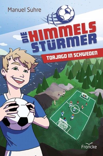 Die Himmelsstürmer - Christliche Bücherstube Cover - Die Himmelsstürmer - Torjagd In Schweden