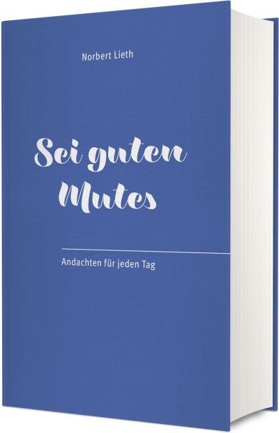 Sei guten Mutes - Christliche Bücherstube Cover - Sei guten Mutes