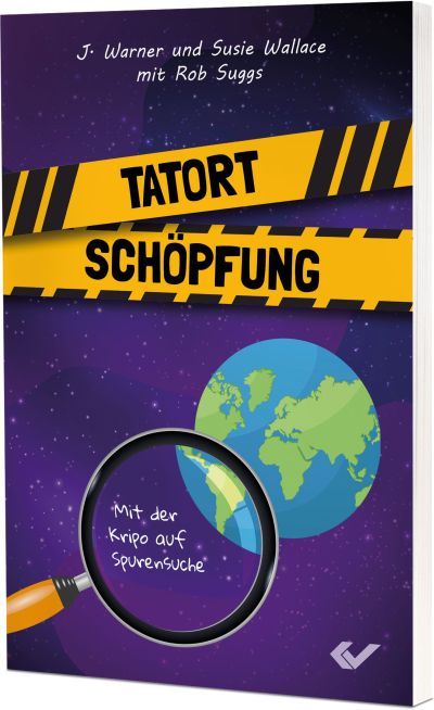Tatort Schöpfung - Christliche Bücherstube Cover - Tatort Schöpfung