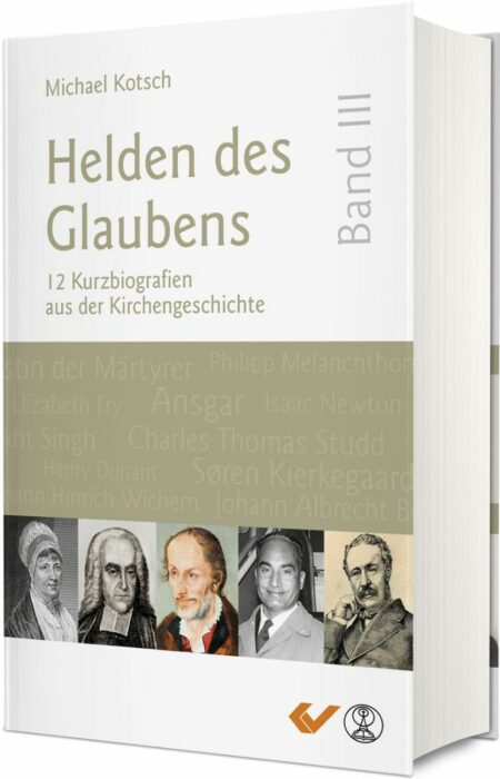 Christliche Bücher - Christliche Bücherstube Cover - Helden des Glaubens Band 3