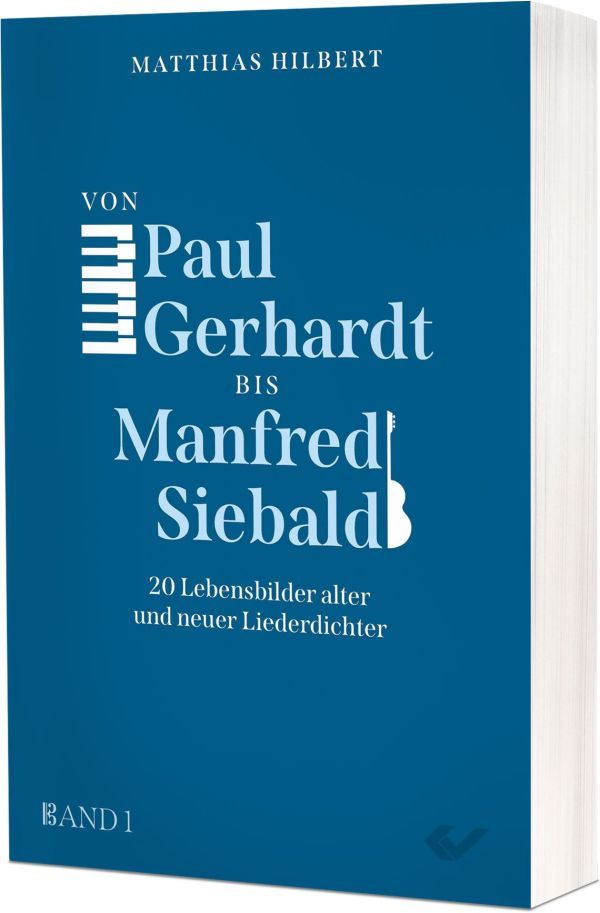 Von Paul Gerhardt bis Manfred Siebald - Christliche Bücherstube Cover - von Paul Gerhardt bis Manfred Siebald