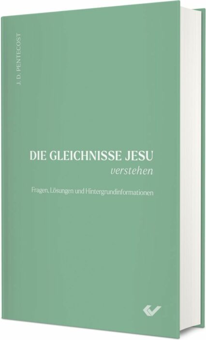 Christliche Bücher - Christliche Bücherstube Cover - Die Gleichnisse Jesu verstehen