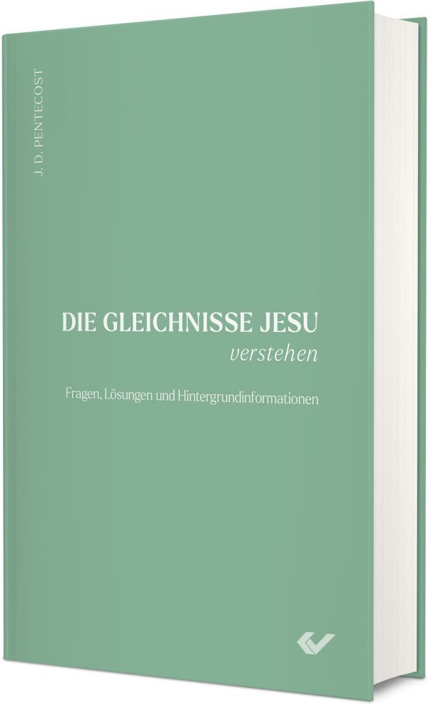 Die Gleichnisse Jesu verstehen - Christliche Bücherstube Cover - Die Gleichnisse Jesu verstehen