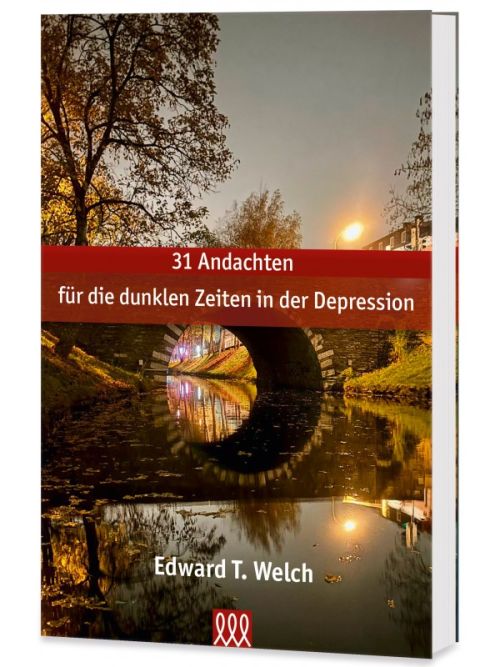 31 Andachten für die dunklen Zeiten in der Depression - Christliche Bücherstube Cover - 31 Andachten für die dunklen Zeiten in der Depression