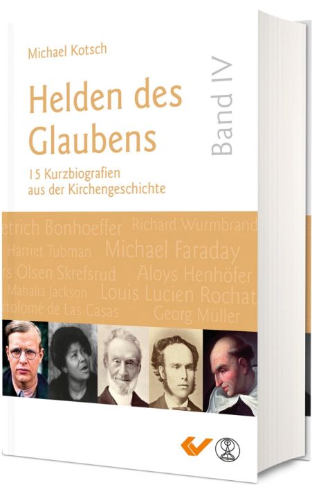 Helden des Glaubens, Band 4 - Christliche Bücherstube Cover - Helden des Glaubens, Band 4