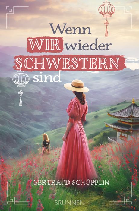 Wenn wir wieder Schwestern sind - Christliche Bücherstube Cover - Wenn wir wieder Schwestern sind